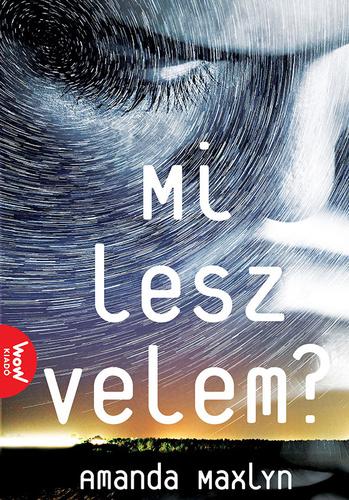 Mi ​lesz velem?