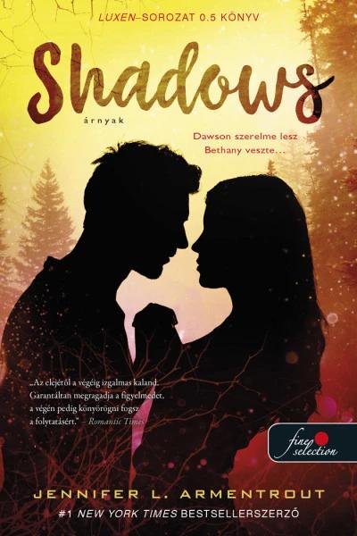 Shadows – Árnyak (Luxen 0.5)
