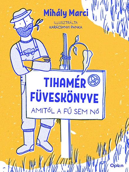 Tihamér füveskönyve