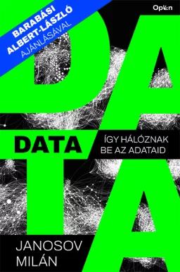 Data- így hálóznak be az adataid