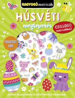 Ragyogó matricák- Húsvéti meglepetés