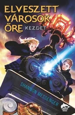 Elveszett városok őre