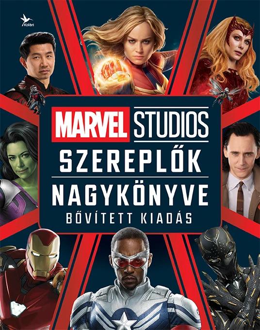 Marvel Studios – Szereplők nagykönyve - bővített kiadás