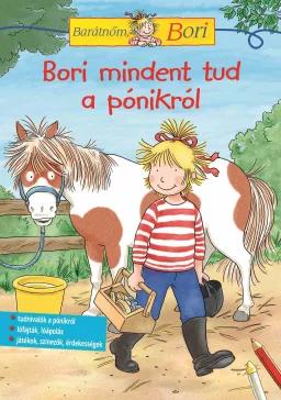 Barátnőm, Bori foglalkoztató - Bori mindent tud a pónikról