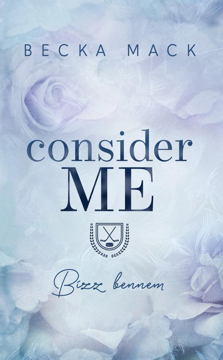 Consider Me – Bízz bennem
