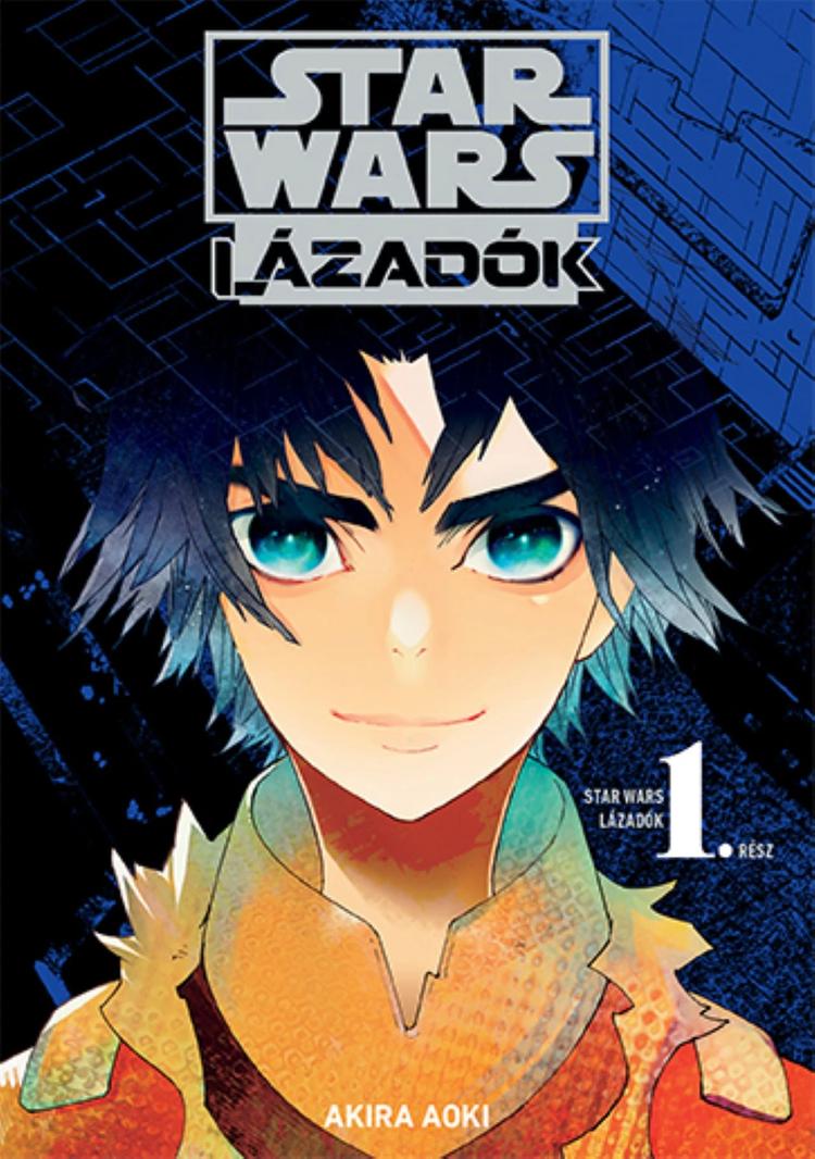 Star Wars: Lázadók 1.  – manga