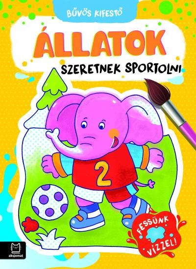 Bűvös kifestő - Állatok szeretnek sportolni - Fessünk vízzel!