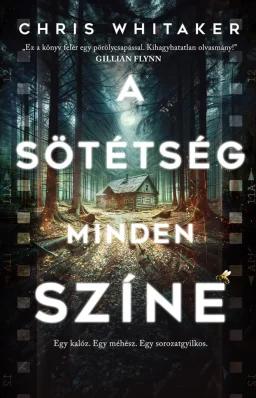 A ​sötétség minden színe