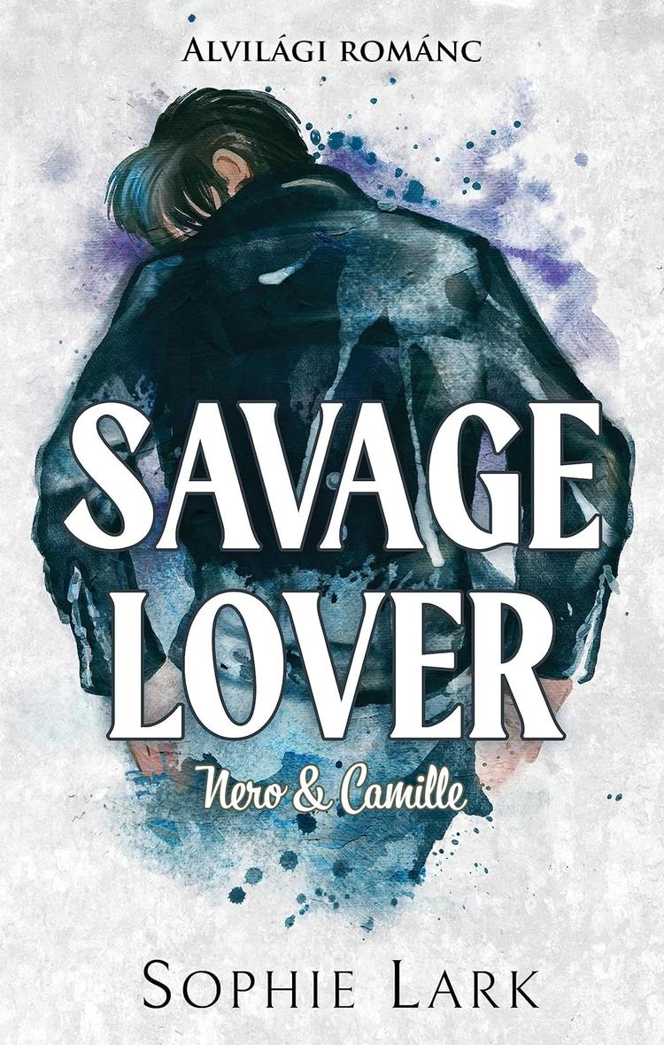 Alvilági románc – Savage Lover