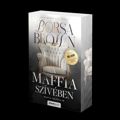 A maffia szívében (bővített újrakiadás)