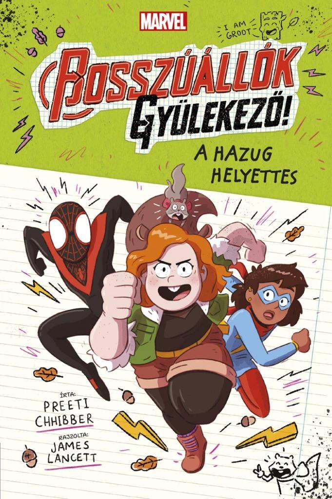 A hazug helyettes (Bosszúállók, gyülekező! 2.)