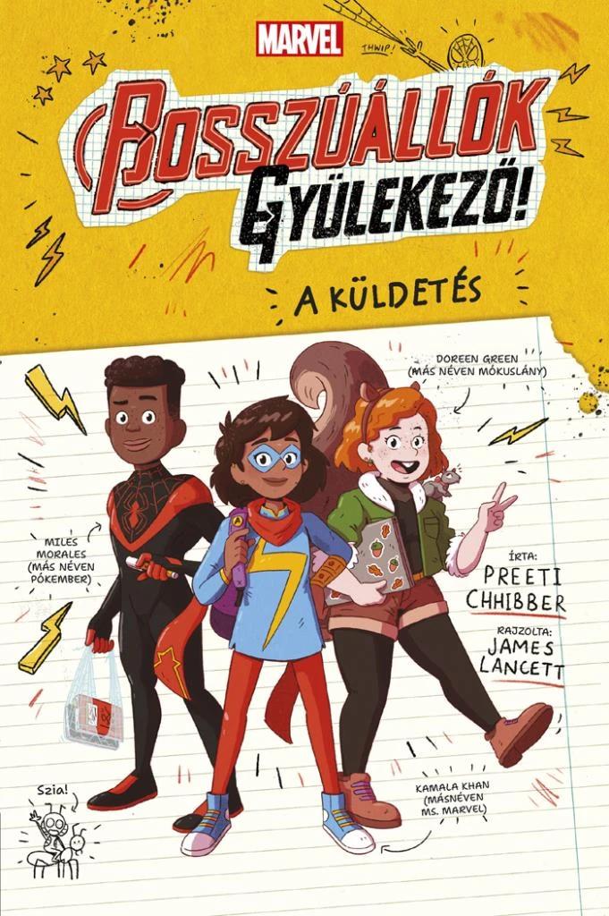 A küldetés (Bosszúállók, gyülekező! 1.)