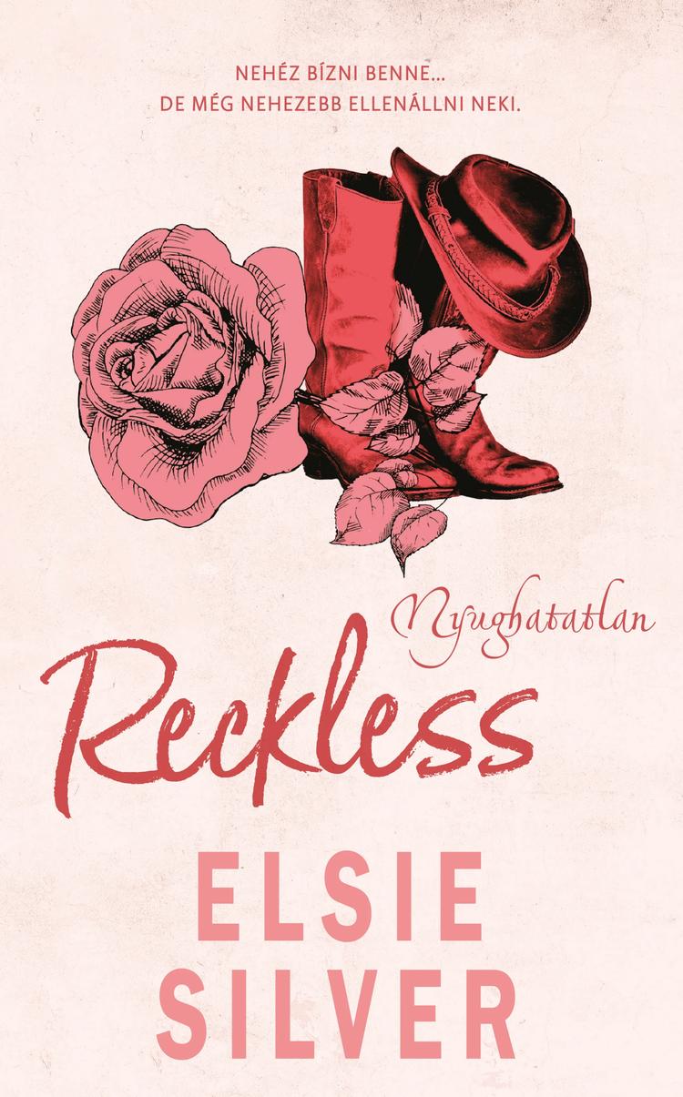 Reckless – Nyughatatlan - Éldekorált