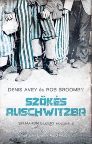 Szökés Auschwitzba