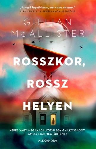 Rosszkor, ​rossz helyen