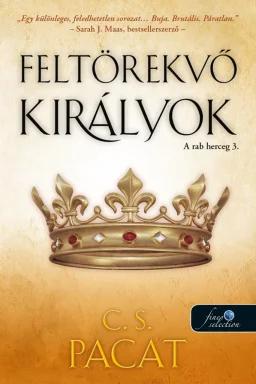 Feltörekvő királyok - A rab herceg 3.