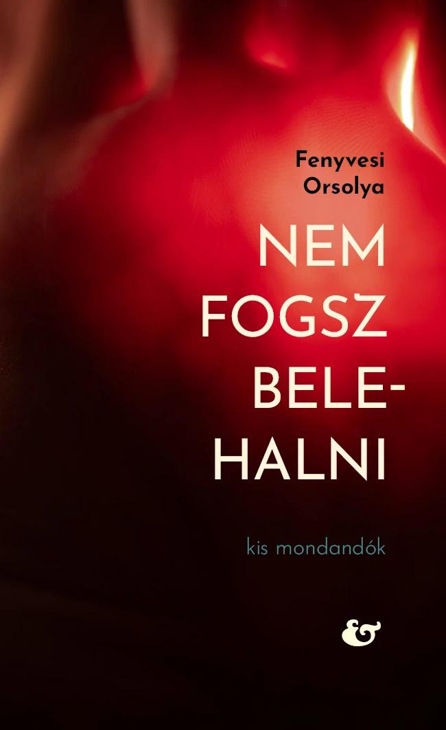 Nem fogsz belehalni
