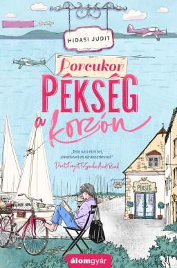 Porcukor pékség a korzón (Újrakezdők 4.)