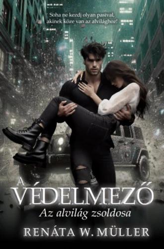 A védelmező (A védelmező - sorozat 1. rész)