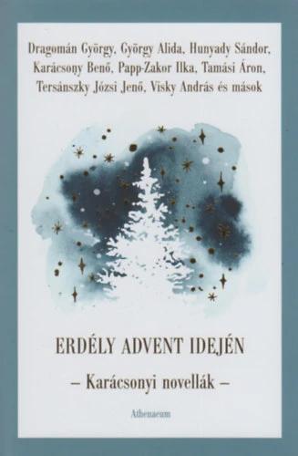 Erdély advent idején - Karácsonyi novellák
