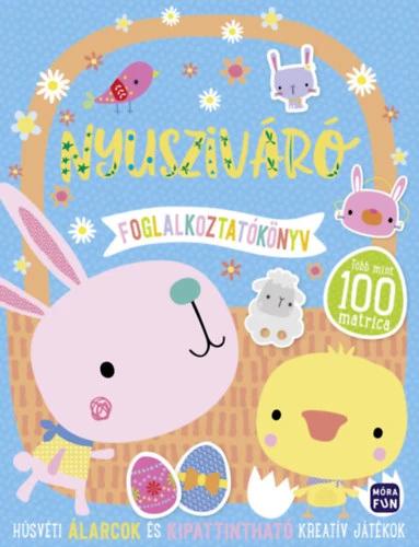 Nyusziváró - foglalkoztatókönyv - Húsvéti álarcok és kipattintható kreatív játékok