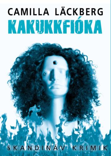 Kakukkfióka - Fjällbacka 11.