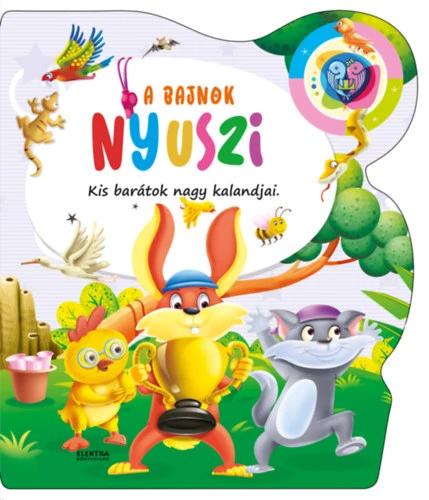 A bajnok nyuszi - Kis barátok nagy kalandjai