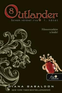 Outlander 8/1 - Szívem vérével írva (Puha)