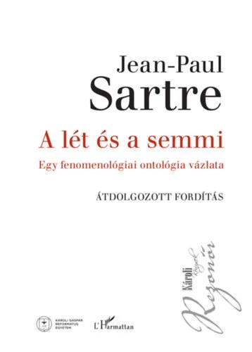 A lét és a semmi - Egy fenomenológiai ontológia vázlata