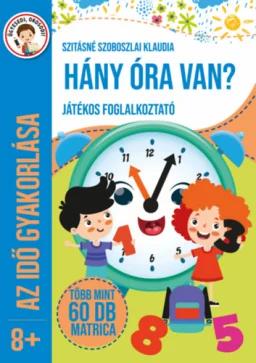 Hány óra van? - Játékos foglalkoztató