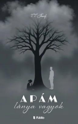 Apám lánya vagyok