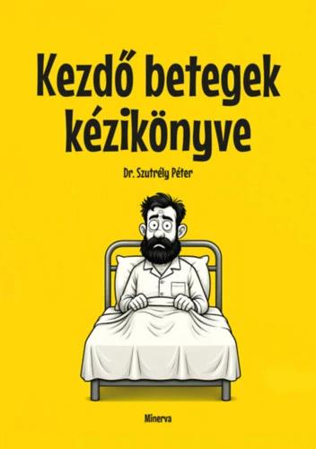 Kezdő betegek kézikönyve