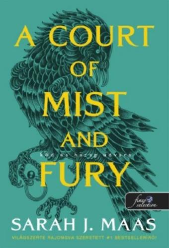 A Court of Mist and Fury - Köd és harag udvara - Tüskék és rózsák udvara 2.