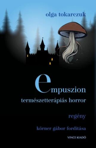 Empuszion - Természetterápiás horror