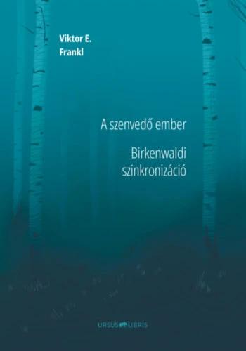 A szenvedő ember - Birkenwaldi szinkronizáció
