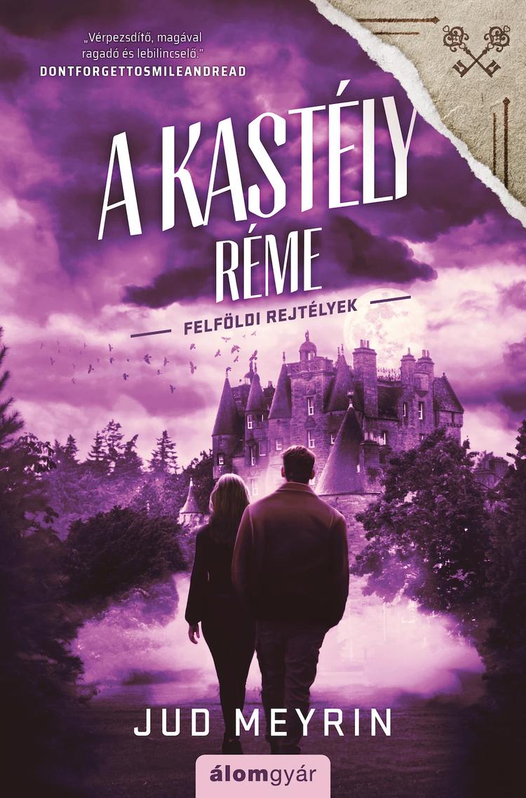 A kastély réme