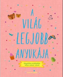 A világ legjobb anyukája