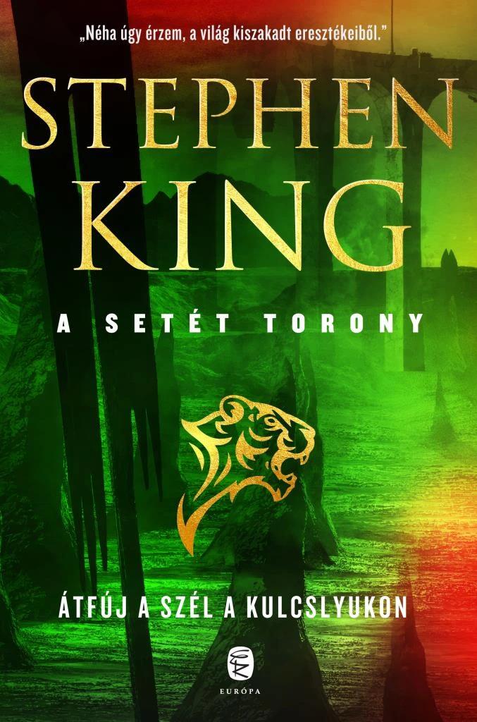 Átfúj a szél a kulcslyukon - A Setét Torony 4,5.