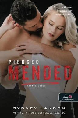 Pierced Mended - Összeolvadva - Lucian & Lia 3.