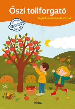 Őszi tollforgató - Foglalkoztató óvodásoknak