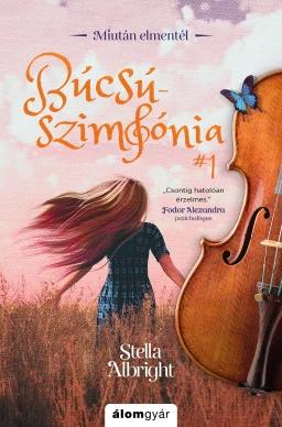 Búcsúszimfónia 1. - Miután elmentél