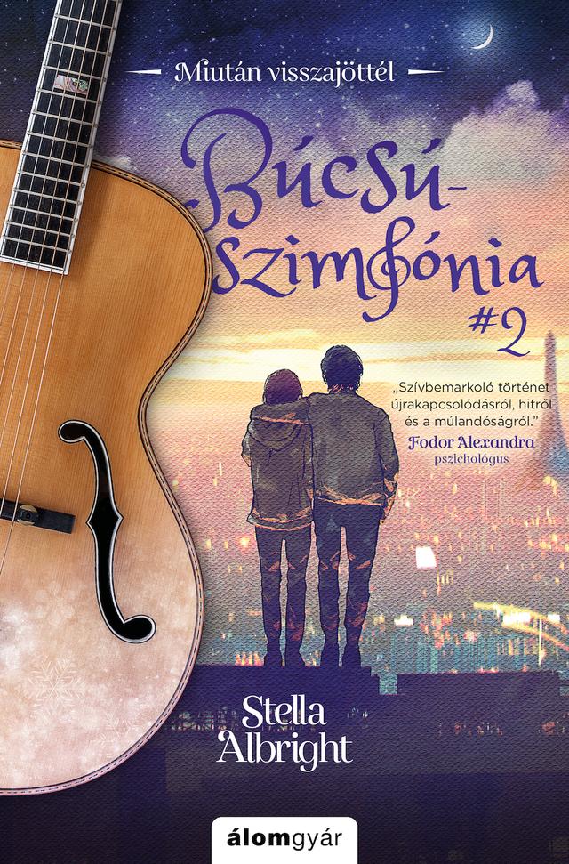 Búcsúszimfónia 2. - Miután visszajöttél