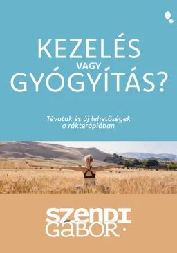 Kezelés vagy gyógyítás?