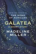 Galatea (A Short Story)